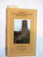 Belzig 997: "Das Burgwardium jedoch heißt gemeinhin Belizi ..."  Buch 2 zum Jubiläum 997-1997. Hrsg. vom Förderkreis Museum Burg Eisenhardt Belzig e.V.