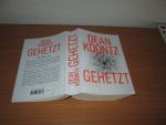 Dean Koontz: Gehetzt