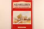 Ian Sidaway: AQUARELLIEREN - ALLES, WAS 