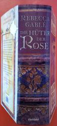 Rebecca Gable: Die Hüter der Rose : Roma