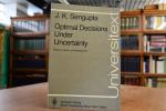 Sengupta, Jati K.: Optimal decisions und