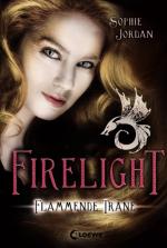 Sophie Jordan: Firelight – Flammende Trä