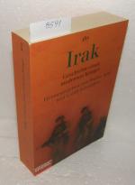 Aust, Stefan; Schnibben, Cordt: Irak Aust, Stefan; Schnibben, Cordt: Irak