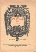 Das Antlitz der Stadt : Nach Frankfurts Plänen von Faber, Merian und Delkeskam  (1552 - 1864 )