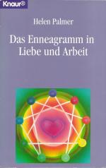 Helen Palmer: DAS ENNEAGRAMM IN LIEBE UN