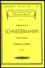 Cadenza for the Schneidermann Violin Concerto (= Fugue State Press, Classical Series, No.17))