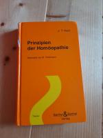 Kent, James T: Prinzipien der Homöopathi Kent, James T: Prinzipien der Homöopathi