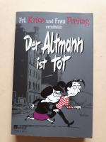Frl. Krise, Frau Freitag: Der Altmann is Frl. Krise, Frau Freitag: Der Altmann is