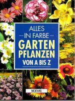 Peter McHoy: Gartenpflanzen von A - Z