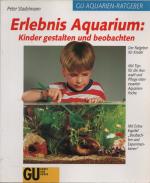 Peter Stadelmann: Erlebnis Aquarium - Ki Peter Stadelmann: Erlebnis Aquarium - Ki
