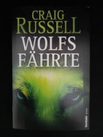 Craig Russell: Wolfsfährte (Thriller) Craig Russell: Wolfsfährte (Thriller)