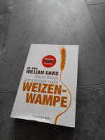 William Davis: Weizenwampe - Warum Weize