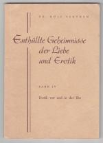 Dr. Verthen, Rolf: Enthüllte Geheimnisse