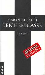 Simon Beckett: Leichenblässe