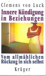 Luck, Clemens von: Innere Kündigung in d