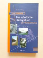 Martin Velling: Das nördliche Ruhrgebiet
