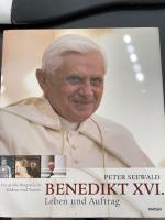 Peter Seewald: Benedikt XVI. Leben und A