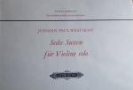 Johann Paul Westhoff: Sechs Suiten für V