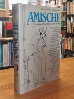 Amische - Die Lebensweise der Amischen in Berne, Indiana - Eine Monographie