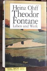 Fontane, Theodor und Heinz Ohff.: Leben Fontane, Theodor und Heinz Ohff.: Leben