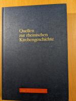 Quellen zur rheinischen Kirchengeschichte, Band V