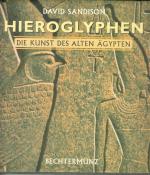 Hieroglyphen - Die Kunst des alten Ägypten