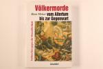 Hans Meiser: VÖLKERMORDE VOM ALTERTUM BI