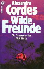 Alexandra Cordes: Wilde Freunde • Die Ab