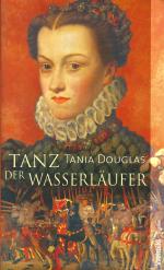 Tania Douglas: Der Wasserläufer
