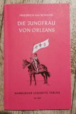 Friedrich Schiller: Die Jungfrau von Orl