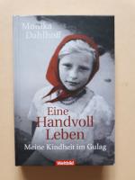 Eine Handvoll Leben - Meine Kindheit im Gulag