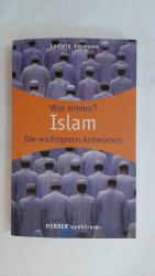 Ludwig Ammann: WAS STIMMT? ISLAM: DIE WI