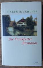 Hartwig Schultz: Die Frankfurter Brentan