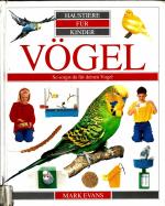 Vögel. So sorgst du für deine Vögel