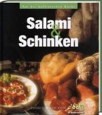 Salami & Schinken aus der italienischen Küche