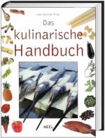 Lioba Waleczek: Das kulinarische Handbuc