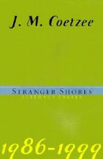 J. M. Coetzee: Stranger Shores : Literar