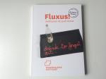 Staatsgalerie Stuttgart: Fluxus. 