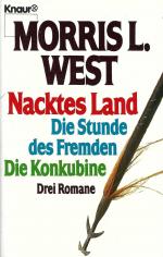 Morris L. West: Nacktes Land • Die Stund