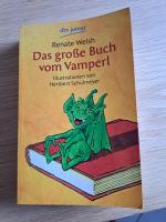 Renate Welsh: Das große Buch vom Vamperl Renate Welsh: Das große Buch vom Vamperl