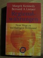 Regionalwährungen - Neue Wege zu nachhaltigem Wohlstand