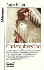 Anna Hahn: Christophers Tod - Erfahrunge