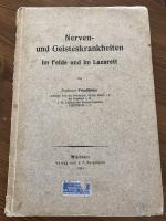 Nerven- und Geisteskrankheiten im Felde und im Lazarett