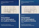 Bauernhäuser des 19. Jahrhunderts im Landkreis Harburg (Schriften zur Volkskunde und Geschichte des Landkreises Harburg, Band 1) m. Anhang