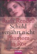 Ruth Rendell: Schuld verjährt nicht • Ph