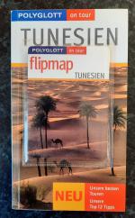 Tunesien. Buch mit flipmap. Polyglott on tour Reiseführer.