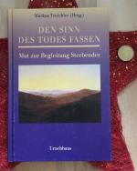 Den Sinn des Todes fassen