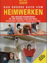 Das grosse Buch vom Heimwerken