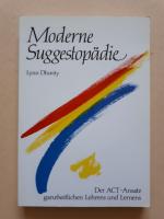 Moderne Suggestopädie