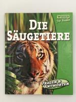Angelika Lang: DIE SÄUGETIERE - Wissen f Angelika Lang: DIE SÄUGETIERE - Wissen f